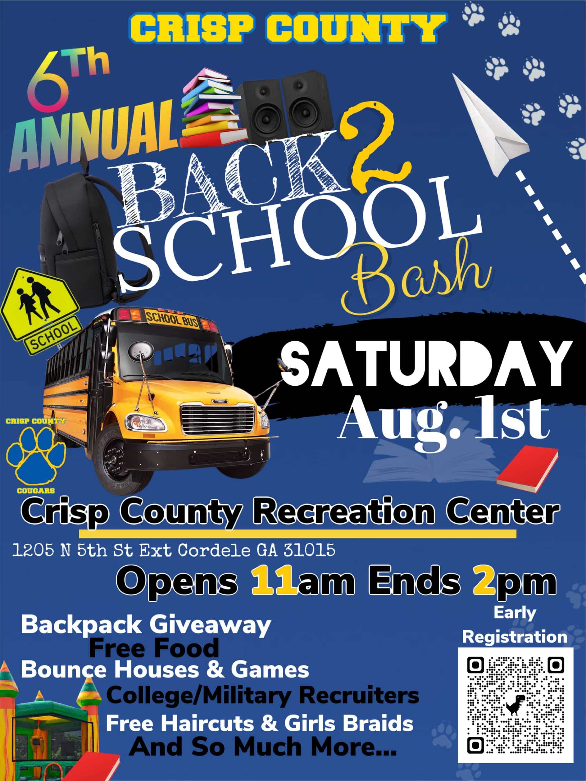 Flyer for the 6th Annual Crisp County Back 2 School Bash featuring school-themed graphics including a school bus, backpack, books, speakers, and a QR code for early registration. The event will take place Saturday, August 1 at the Crisp County Recreation Center in Cordele, Georgia from 11 a.m. to 2 p.m. Activities include a backpack giveaway, free food, bounce houses, games, college and military recruiters, free haircuts and girls braids, and more.