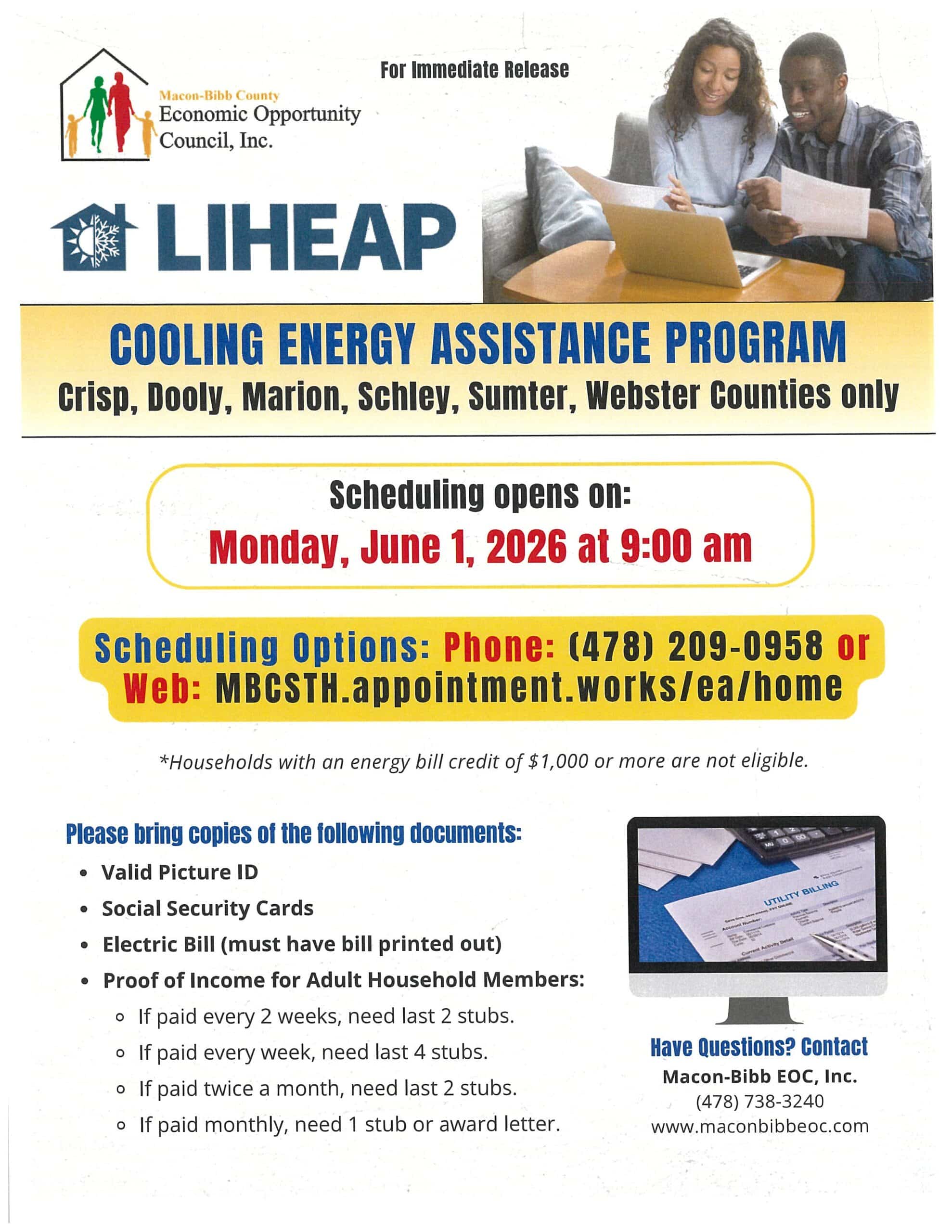 Flyer for the LIHEAP Cooling Energy Assistance Program provided by Macon-Bibb County Economic Opportunity Council, Inc. for residents of Crisp, Dooly, Marion, Schley, Sumter, and Webster counties. The flyer announces that scheduling opens Monday, June 1, 2026 at 9:00 a.m. and provides scheduling by phone or website. It lists required application documents including photo ID, Social Security cards, electric bill, and proof of income. The flyer also includes contact information for questions.